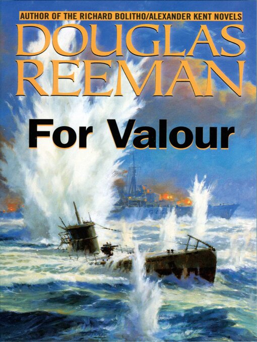 Title details for For Valour by Douglas Reeman - Available
